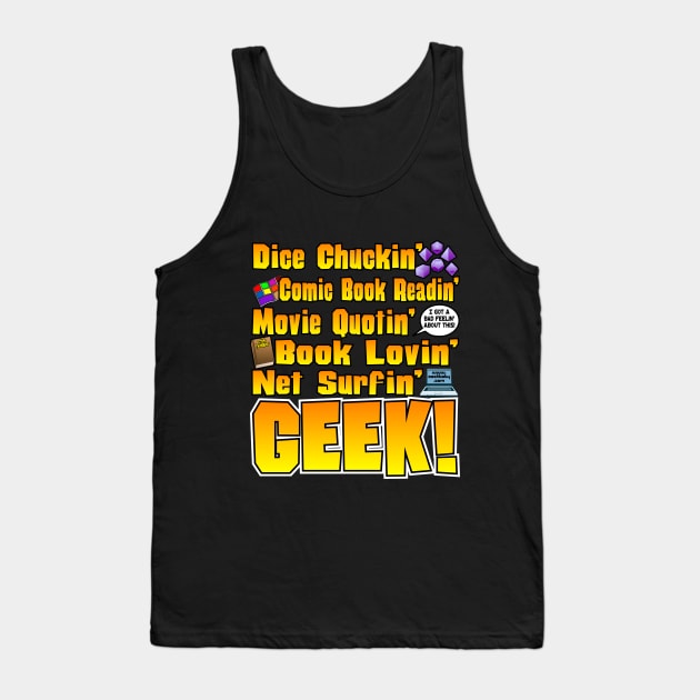 Dice Chuckin' Geeks Tank Top by Dean_Stahl